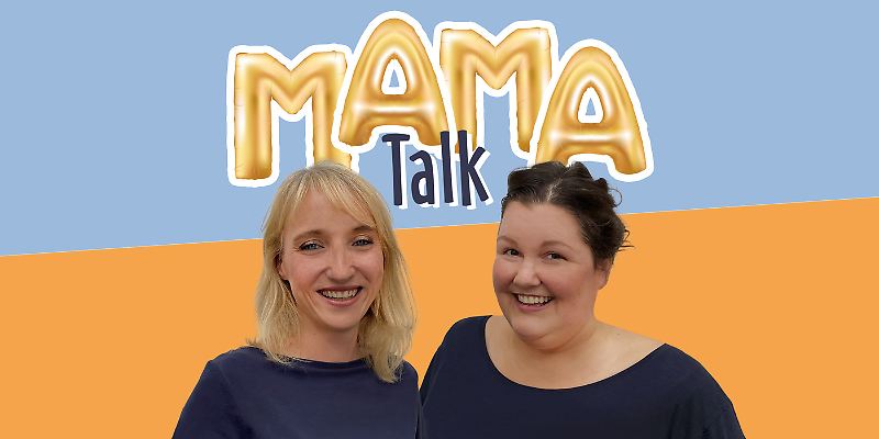 Mama-Talk - Der Podcast